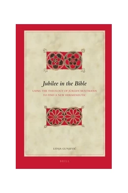 Abbildung von Gunjevic | Jubilee in the Bible | 1. Auflage | 2017 | 156 | beck-shop.de