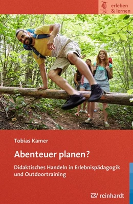 Abbildung von Kamer | Abenteuer planen? | 1. Auflage | 2017 | beck-shop.de