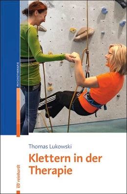 Abbildung von Lukowski | Klettern in der Therapie | 1. Auflage | 2017 | beck-shop.de