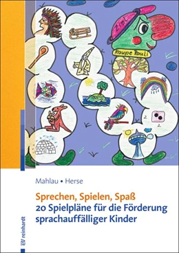 Abbildung von Mahlau / Herse | Sprechen, Spielen, Spaß | 1. Auflage | 2017 | beck-shop.de