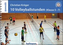 Abbildung von Kröger | 10 Volleyballstunden | 1. Auflage | 2017 | beck-shop.de