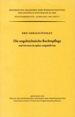 Cover: Stanley, Eric Gerald, Die angelsächsische Rechtspflege