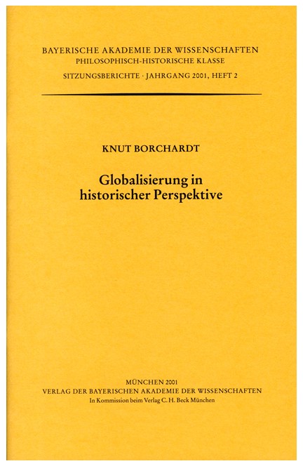 Cover: Knut Borchardt, Globalisierung in historischer Perspektive