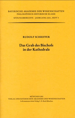 Abbildung von Schieffer, Rudolf | Das Grab des Bischofs in der Kathedrale | 1. Auflage | 2002 | Heft 2001/4 | beck-shop.de