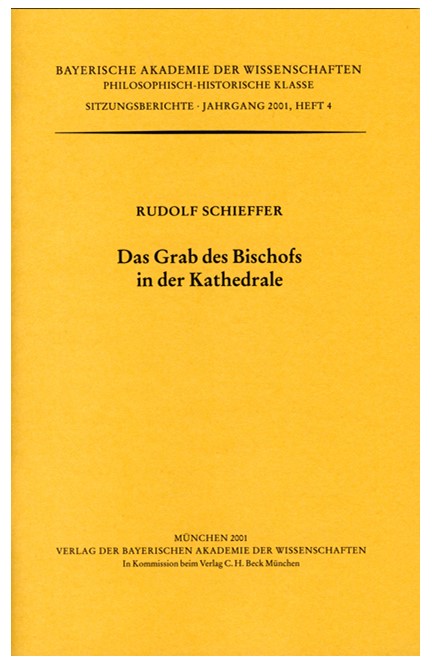 Cover: Rudolf Schieffer, Das Grab des Bischofs in der Kathedrale