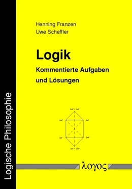 Abbildung von Franzen / Scheffler | Logik. Kommentierte Aufgaben und Lösungen | 1. Auflage | 2000 | 6 | beck-shop.de