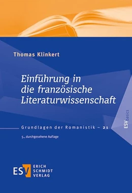 Abbildung von Klinkert | Einführung in die französische Literaturwissenschaft | 5. Auflage | 2017 | beck-shop.de