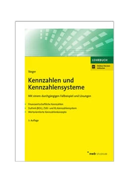 Abbildung von Steger | Kennzahlen und Kennzahlensysteme | 3. Auflage | 2017 | beck-shop.de