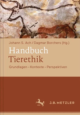 Abbildung von Ach / Borchers | Handbuch Tierethik | 1. Auflage | 2019 | beck-shop.de