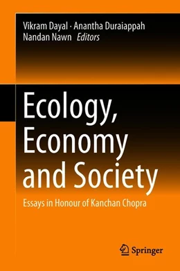 Abbildung von Dayal / Duraiappah | Ecology, Economy and Society | 1. Auflage | 2018 | beck-shop.de
