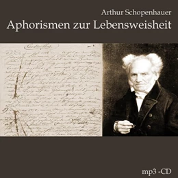 Abbildung von Schopenhauer | Aphorismen zur Lebensweisheit | 1. Auflage | 2017 | beck-shop.de