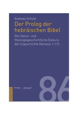 Abbildung von Schüle | Prolog der hebräischen Bibel | 2. Auflage | 2017 | beck-shop.de