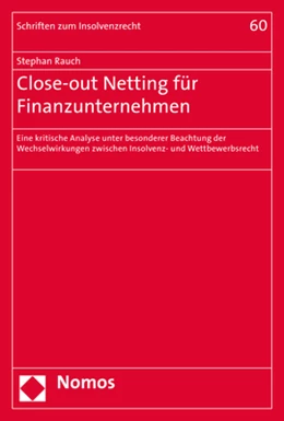 Abbildung von Rauch | Close-out Netting für Finanzunternehmen | 1. Auflage | 2017 | 60 | beck-shop.de