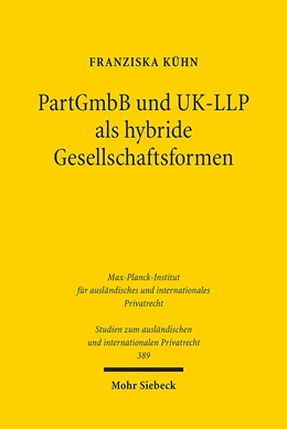 Abbildung von Kühn | PartGmbB und UK-LLP als hybride Gesellschaftsformen | 1. Auflage | 2017 | beck-shop.de