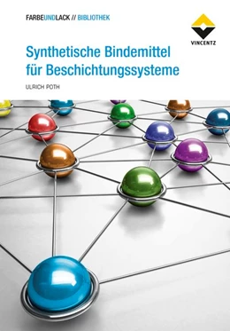 Abbildung von Poth | Synthetische Bindemittel für Beschichtungssysteme | 1. Auflage | 2016 | beck-shop.de