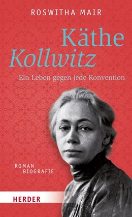 Abbildung von Mair | Käthe Kollwitz | 1. Auflage | 2017 | beck-shop.de