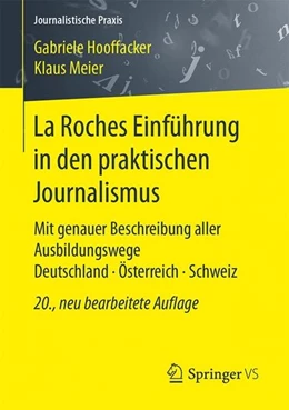 Abbildung von Hooffacker / Meier | La Roches Einführung in den praktischen Journalismus | 20. Auflage | 2017 | beck-shop.de