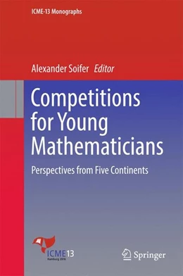 Abbildung von Soifer | Competitions for Young Mathematicians | 1. Auflage | 2017 | beck-shop.de