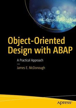 Abbildung von McDonough | Object-Oriented Design with ABAP | 1. Auflage | 2017 | beck-shop.de