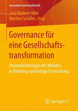 Abbildung von Rückert-John / Schäfer | Governance für eine Gesellschaftstransformation | 1. Auflage | 2017 | beck-shop.de