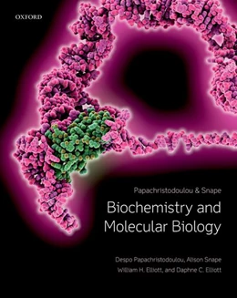 Abbildung von Snape / Papachristodoulou | Biochemistry and Molecular Biology | 6. Auflage | 2018 | beck-shop.de