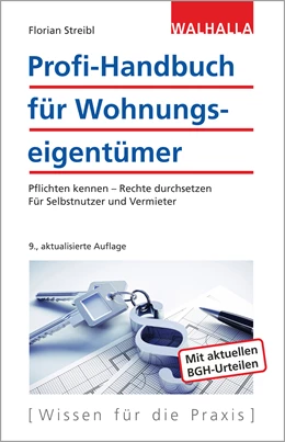 Abbildung von Streibl | Profi-Handbuch für Wohnungseigentümer | 9. Auflage | 2017 | beck-shop.de
