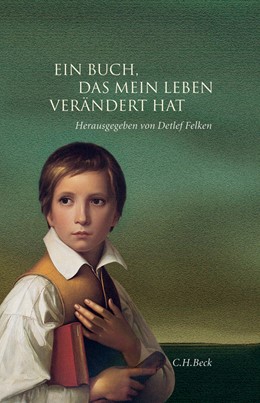 Cover: Felken, Detlef, Ein Buch, das mein Leben verändert hat