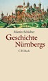 Cover: Schieber, Martin, Geschichte Nürnbergs