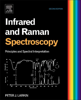 Abbildung von Larkin | Infrared and Raman Spectroscopy | 2. Auflage | 2017 | beck-shop.de
