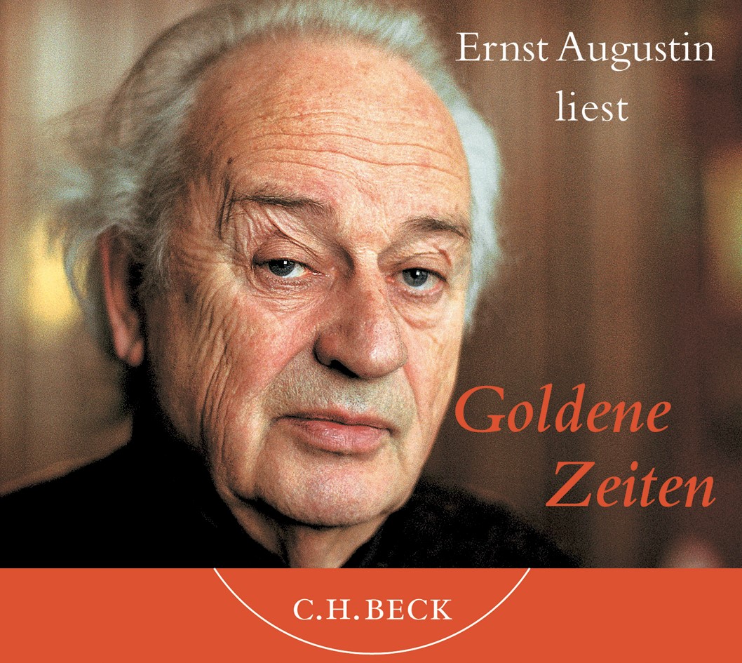 Cover: Augustin, Ernst, Goldene Zeiten - Hörbuch