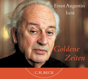 Cover: Ernst Augustin, Goldene Zeiten - Hörbuch