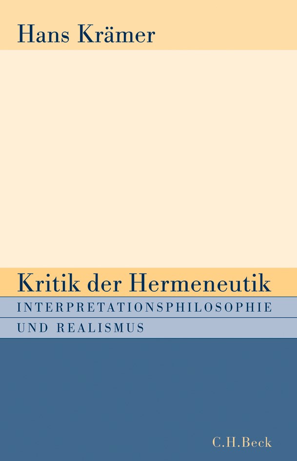 Cover: Krämer, Hans, Kritik der Hermeneutik