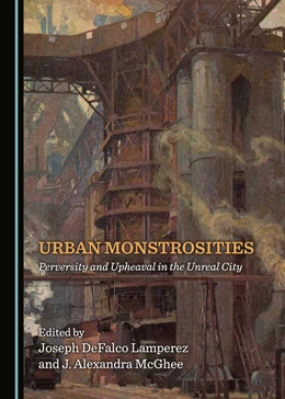 Abbildung von Lamperez / McGhee | Urban Monstrosities | 1. Auflage | 2017 | beck-shop.de