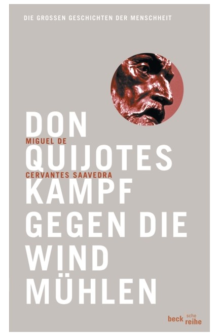 Cover: Miguel de Cervantes, Don Quijotes Kampf gegen die Windmühlen