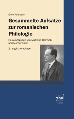 Abbildung von Auerbach / Bormuth | Gesammelte Aufsätze zur romanischen Philologie | 2. Auflage | 2018 | beck-shop.de