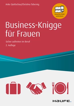 Abbildung von Quittschau-Beilmann / Tabernig | Business Knigge für Frauen | 2. Auflage | 2017 | beck-shop.de