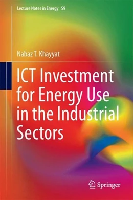 Abbildung von Khayyat | ICT Investment for Energy Use in the Industrial Sectors | 1. Auflage | 2017 | beck-shop.de