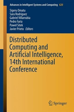 Abbildung von Omatu / Rodríguez | Distributed Computing and Artificial Intelligence, 14th International Conference | 1. Auflage | 2017 | beck-shop.de