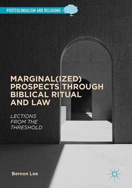Abbildung von Lee | Marginal(ized) Prospects through Biblical Ritual and Law | 1. Auflage | 2017 | beck-shop.de