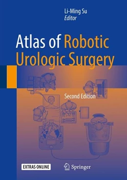 Abbildung von Su | Atlas of Robotic Urologic Surgery | 2. Auflage | 2017 | beck-shop.de