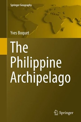 Abbildung von Boquet | The Philippine Archipelago | 1. Auflage | 2017 | beck-shop.de