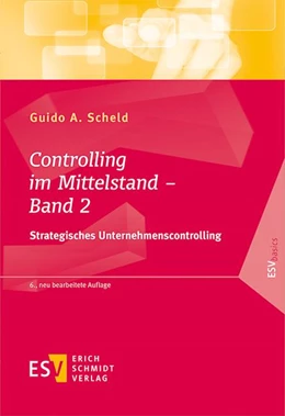 Abbildung von Scheld | Controlling im Mittelstand - Band 2 | 6. Auflage | 2017 | beck-shop.de