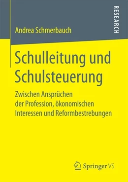 Abbildung von Schmerbauch | Schulleitung und Schulsteuerung | 1. Auflage | 2017 | beck-shop.de