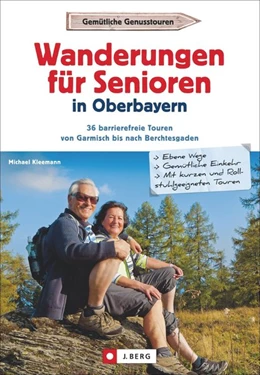 Abbildung von Kleemann | Wanderungen für Senioren in Oberbayern | 1. Auflage | 2016 | beck-shop.de