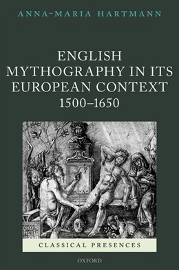 Abbildung von Hartmann | English Mythography in its European Context, 1500-1650 | 1. Auflage | 2018 | beck-shop.de