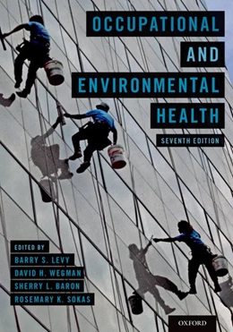 Abbildung von Levy / Wegman | Occupational and Environmental Health | 7. Auflage | 2017 | beck-shop.de