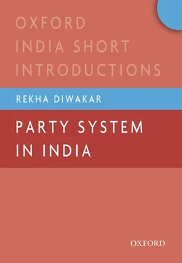 Abbildung von Diwakar | Party System in India | 1. Auflage | 2017 | beck-shop.de