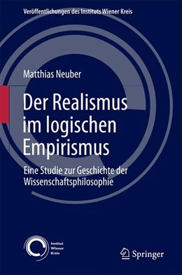 Abbildung von Neuber | Der Realismus im logischen Empirismus | 1. Auflage | 2017 | beck-shop.de