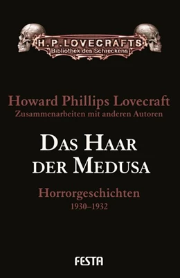 Abbildung von Lovecraft | Das Haar der Medusa | 1. Auflage | 2017 | beck-shop.de