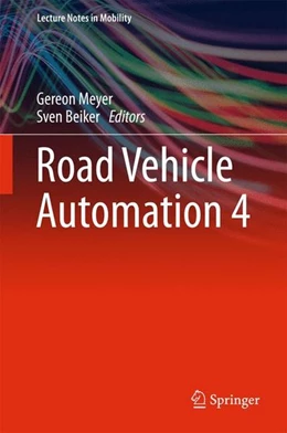 Abbildung von Meyer / Beiker | Road Vehicle Automation 4 | 1. Auflage | 2017 | beck-shop.de